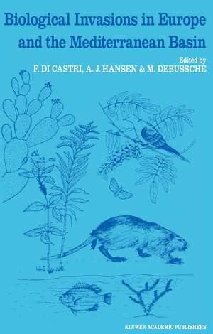 Biological Invasions in Europe and the Mediterranean Basin de F. di Castri