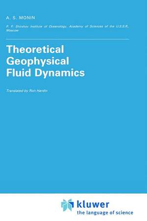 Theoretical Geophysical Fluid Dynamics de Monin