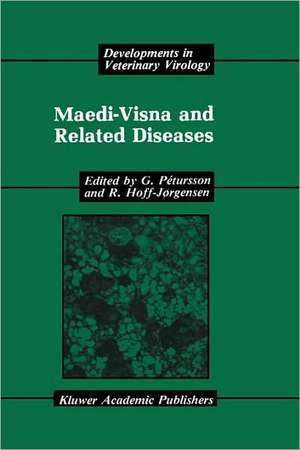 Maedi-Visna and Related Diseases de G. Pétursson