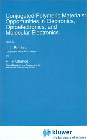 Conjugated Polymeric Materials: Opportunities in Electronics, Optoelectronics, and Molecular Electronics de J.L. Brédas