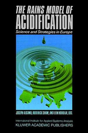 The RAINS Model of Acidification: Science and Strategies in Europe de J. Alcamo