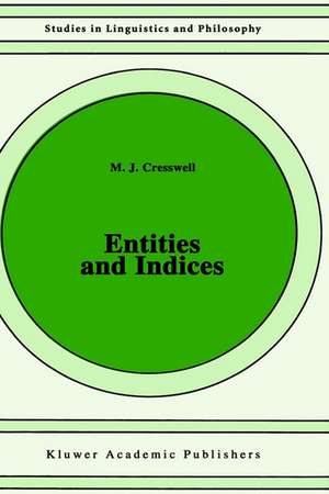 Entities and Indices de M.J. Cresswell