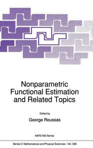 Nonparametric Functional Estimation and Related Topics de G.G Roussas