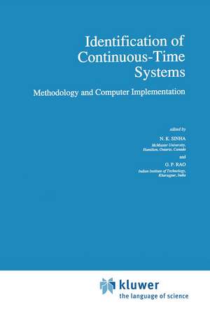 Identification of Continuous-Time Systems: Methodology and Computer Implementation de N.K. Sinha