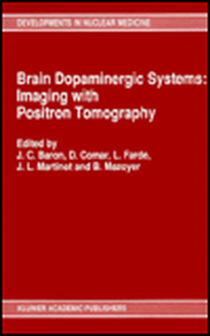 Brain Dopaminergic Systems: Imaging with Positron Tomography de European Economic Community