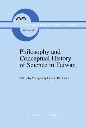 Philosophy and Conceptual History of Science in Taiwan de Cheng-Hun Lin