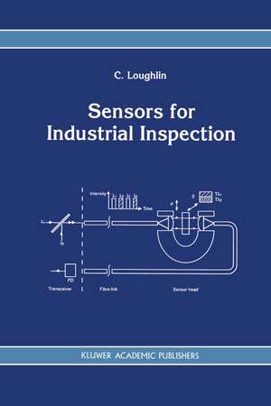 Sensors for Industrial Inspection de C. Loughlin