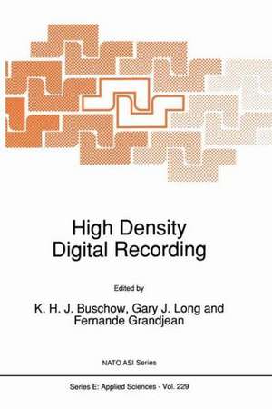 High Density Digital Recording de K. H. J. Buschow