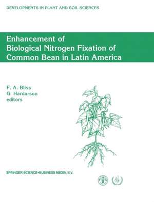 Enhancement of Biological Nitrogen Fixation of Common Bean in Latin America: Result from an Fao/IAEA Coordinated Research Programme, 1985-1991 de F. a. Bliss