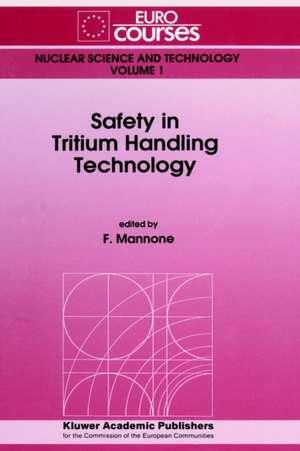 Safety in Tritium Handling Technology de F. Mannone