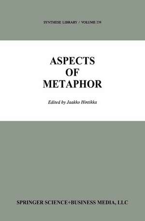 Aspects of Metaphor de Jaakko Hintikka