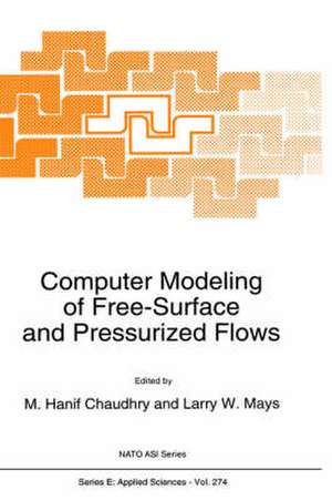 Computer Modeling of Free-Surface and Pressurized Flows de M. Hanif Chaudhry