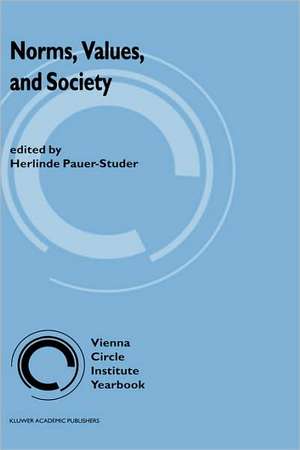 Norms, Values, and Society de Herlinde Pauer-Studer