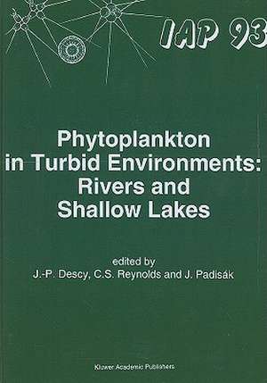 Phytoplankton in Turbid Environments: Rivers and Shallow Lakes de J.-P. Descy