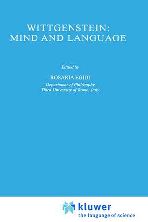 Wittgenstein: Mind and Language de R. Egidi