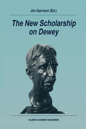 The New Scholarship on Dewey de James W. Garrison