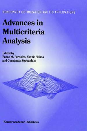 Advances in Multicriteria Analysis de Panos M. Pardalos