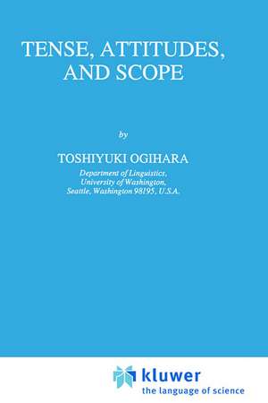 Tense, Attitudes, and Scope de T. Ogihara