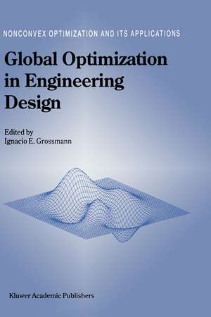 Global Optimization in Engineering Design de Ignacio E. Grossmann