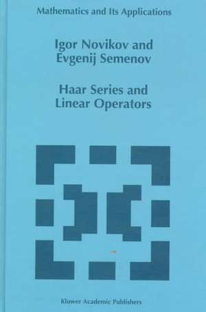 Haar Series and Linear Operators de I. Novikov