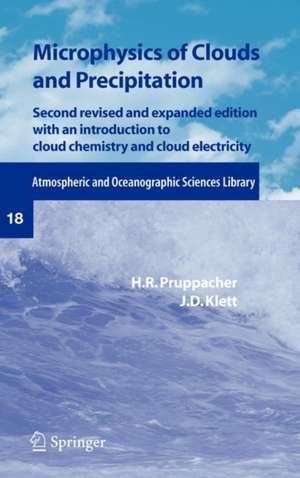 Microphysics of Clouds and Precipitation de H.R. Pruppacher