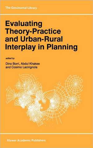 Evaluating Theory-Practice and Urban-Rural Interplay in Planning de Dino Borri