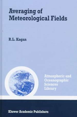 Averaging of Meteorological Fields de R.L. Kagan