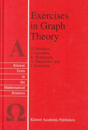 Exercises in Graph Theory de O. Melnikov