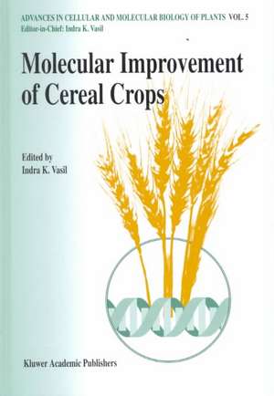 Molecular improvement of cereal crops de Indra K. Vasil