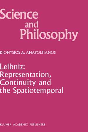 Leibniz: Representation, Continuity and the Spatiotemporal de D.A. Anapolitanos