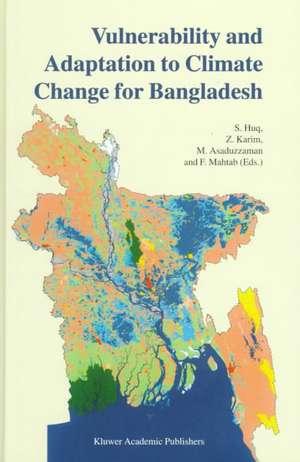 Vulnerability and Adaptation to Climate Change for Bangladesh de S. Huq