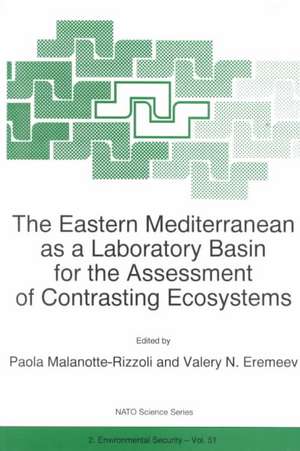 The Eastern Mediterranean as a Laboratory Basin for the Assessment of Contrasting Ecosystems de P.M. Malanotte-Rizzoli