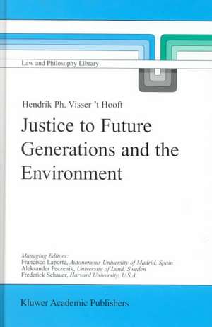 Justice to Future Generations and the Environment de H.P. Visser 't Hooft