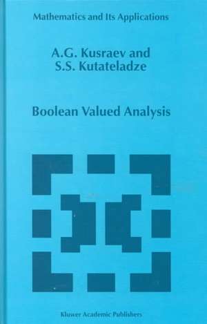 Boolean Valued Analysis de A. G. Kusraev