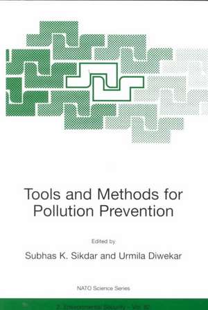 Tools and Methods for Pollution Prevention de Subhas K. Sikdar