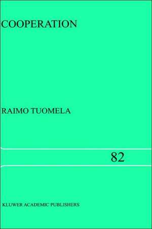 Cooperation: A Philosophical Study de R. Tuomela