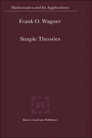 Simple Theories de Frank O. Wagner