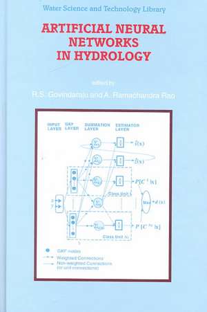 Artificial Neural Networks in Hydrology de R.S. Govindaraju