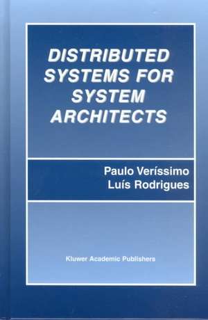 Distributed Systems for System Architects de Paulo Veríssimo