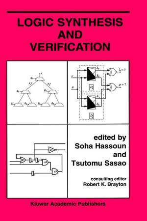 Logic Synthesis and Verification de Soha Hassoun