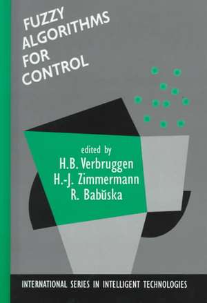 Fuzzy Algorithms for Control de H. B. Verbruggen