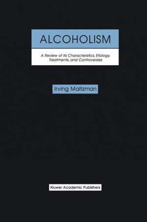 Alcoholism de Irving Maltzman