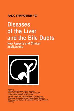 Diseases of the Liver and the Bile Ducts: New Aspects and Clinical Implications de J. Spicák