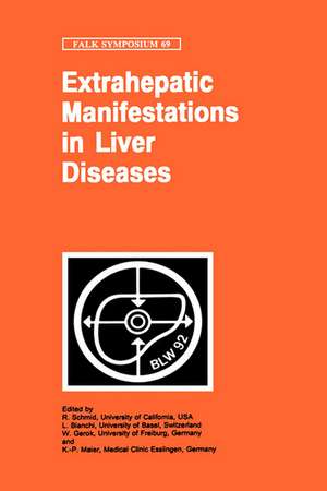 Extrahepatic Manifestations in Liver Diseases de R. Schmid