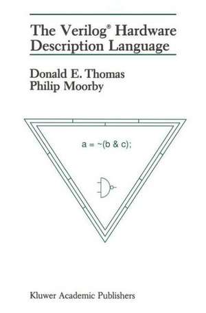 Veriloga (R) Hardware Description Language de D E Thomas