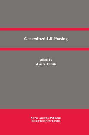 Generalized LR Parsing de Masaru Tomita