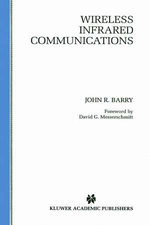 Wireless Infrared Communications de John R. Barry