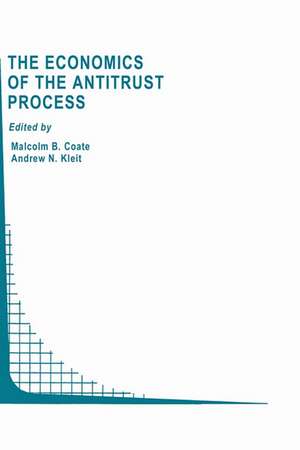 The Economics of the Antitrust Process de M.B. Coate