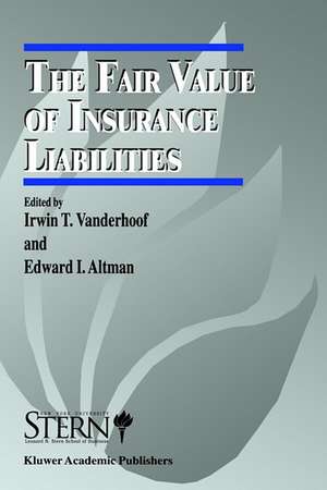 The Fair Value of Insurance Liabilities de Irwin T. Vanderhoof