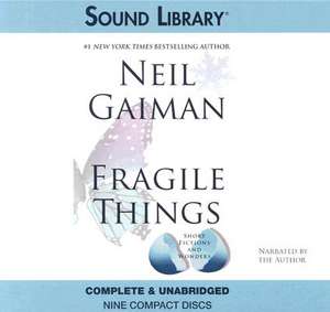 Fragile Things: Short Fictions and Wonders de Neil Gaiman